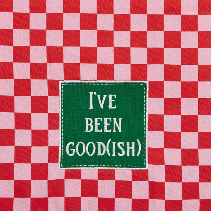 Peking Handicraft - I'Ve Been Good(Ish) w/Pom Pom Kitchen Towel